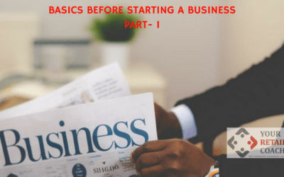 Basics Before Starting a Business (Part- I)
